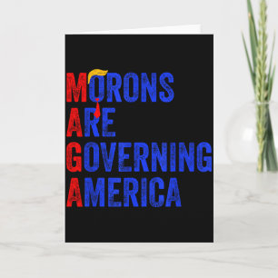 Tarjeta Los idiotas están gobernando América Divertido Tru