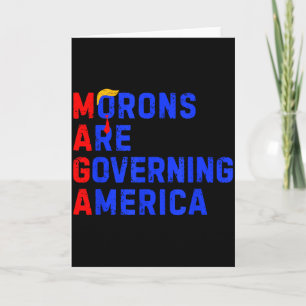 Tarjeta Los idiotas están gobernando América Divertido Tru