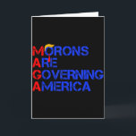 Tarjeta Los idiotas están gobernando América Divertido Tru<br><div class="desc">Los idiotas están gobernando América Divertido Trump 2024 _2</div>