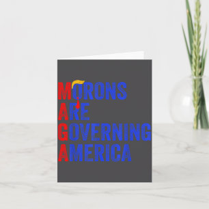 Tarjeta Los imbéciles están gobernando América Divertido T