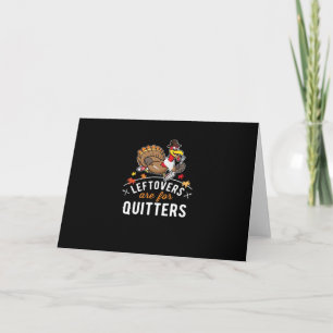 Tarjeta Los Leftovers Son Para Quitters ・ Acción De Gracia