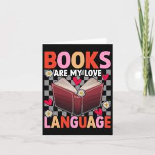 Tarjeta Los libros son mi lenguaje de amor leyendo bibliot