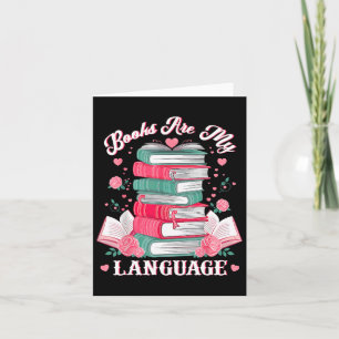 Tarjeta Los libros son mi lenguaje del amor Lectora apasio