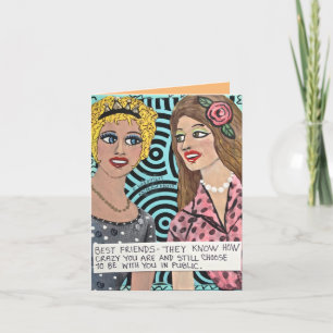 TARJETA LOS MEJORES AMIGOS DE NOTECARD SABEN LO LOCO QUE E