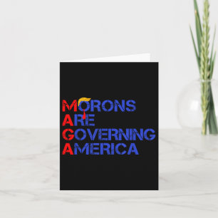 Tarjeta Los morones están gobernando a Estados Unidos... D