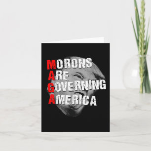 Tarjeta Los morones están gobernando a Estados Unidos... D