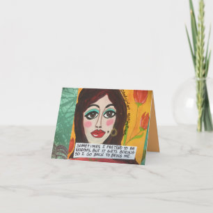 Tarjeta los notecard-sometimes I fingen ser normales