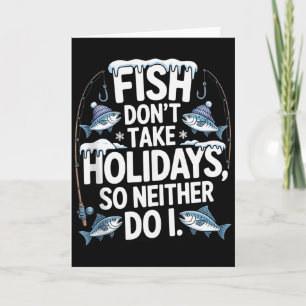 Tarjeta Los peces no se toman vacaciones así que yo tampoc