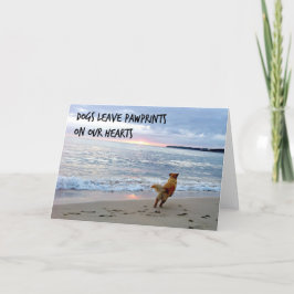 Tarjeta ¡Los perros dejan huellas en nuestros corazones!