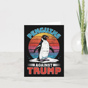 Tarjeta Los pingüinos contra el pingüino Trump se alzan co