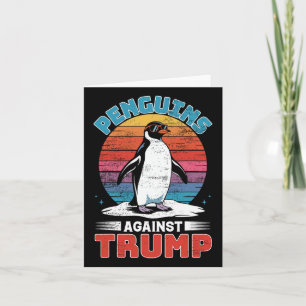 Tarjeta Los pingüinos contra el pingüino Trump se alzan co
