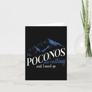 Tarjeta Los Poconos Están Llamando Y Debo Ir A La Montaña
