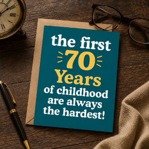 Tarjeta Los primeros 70 años de la infancia son los más di