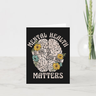 Tarjeta Los Problemas De Salud Mental Sean Amables Con Su