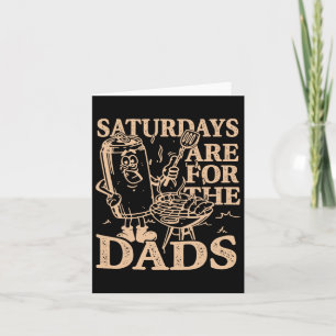 Tarjeta Los Sábados Son Para El Dads Bbq Grill Funny