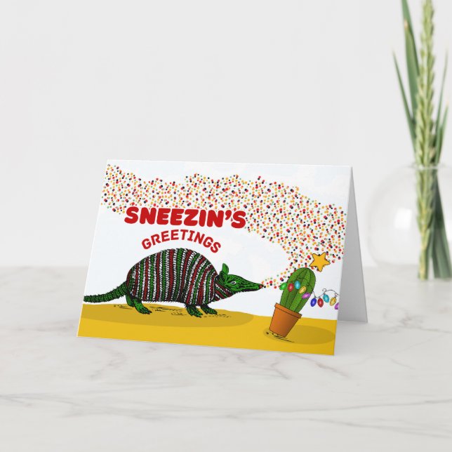 Tarjeta Los saludos de temporada de Sneezin con Armadillo (Anverso)