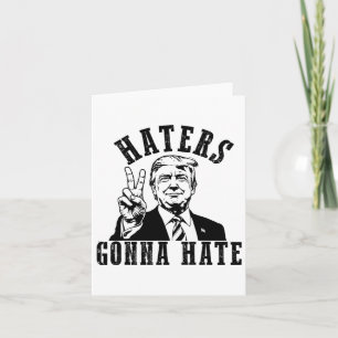 Tarjeta Los sombreros de Trump odiarán