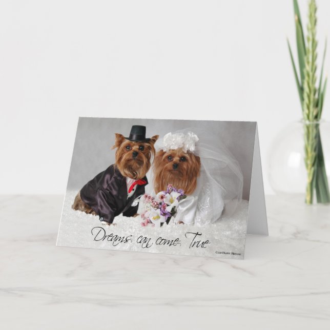 Tarjeta Los sueños de la boda de Yorkie pueden venir (Anverso)