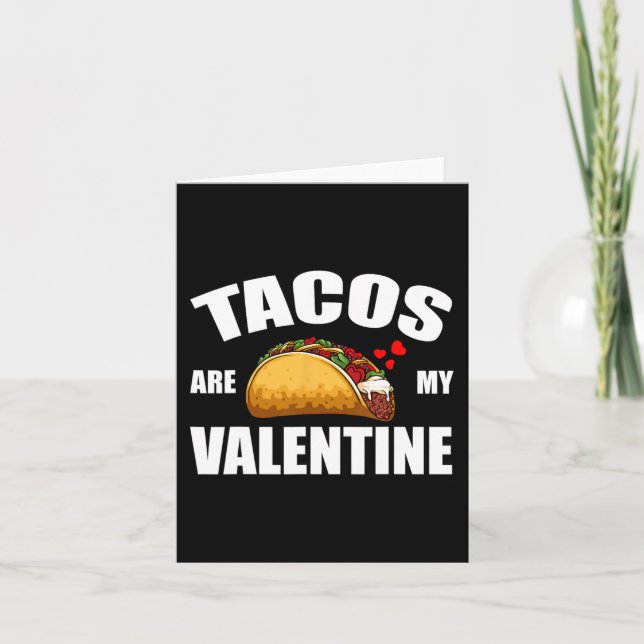 Tarjeta Los tacos son mi comida mexicana Día de San Valent (Anverso)