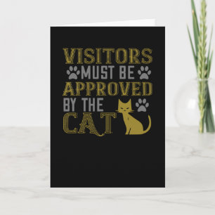 Tarjeta Los visitantes deben ser aprobados por el gato