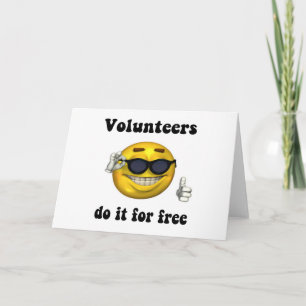 Tarjeta Los voluntarios lo hacen gratis