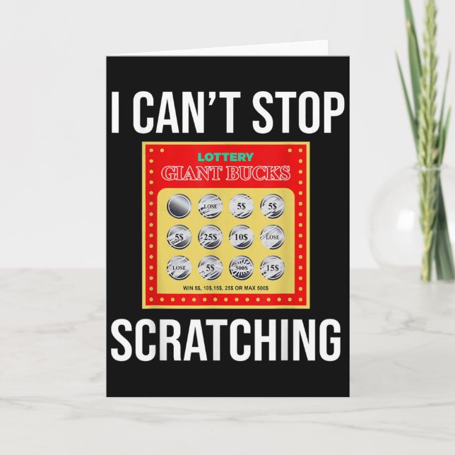 Tarjeta Lottery I Can't Stop Scratching - Scratch Ticket  (Anverso)