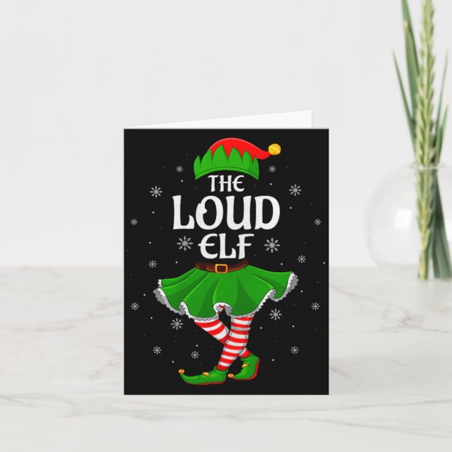 Tarjeta Loud Elf Christmas Family Girls Women Elf Squad Xm (Anverso)