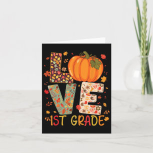 Tarjeta Love First Grado Happy Fall Acción de Gracias a la