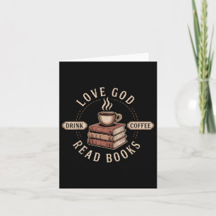 Tarjeta Love God Drink Coffee Read Books Amantes Vintage C