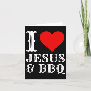 Tarjeta Love Jesus Bbq Orgulloso Christian Food Grill Smo