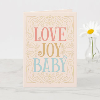 Tarjeta Love Joy Baby - Felicitaciones por el Nuevo Bebé