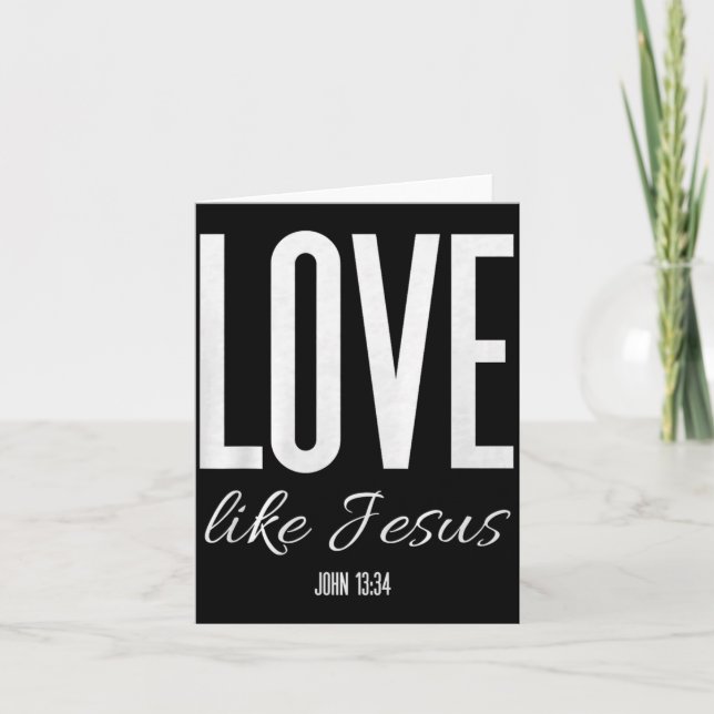 Tarjeta Love Like Jesus John 13_ Bible Verse Christian Scr (Anverso)