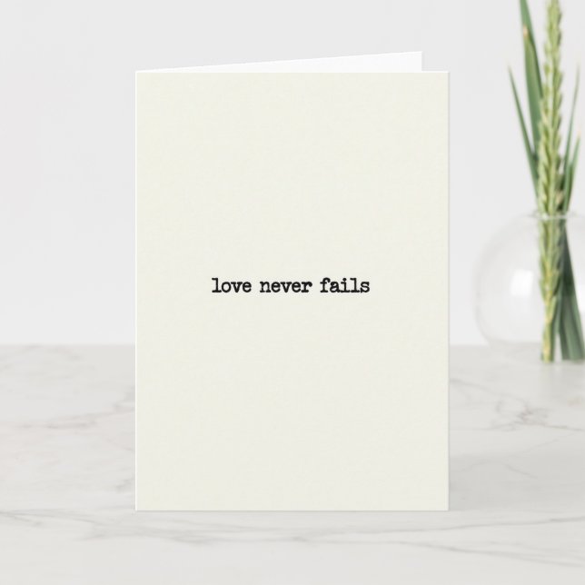 Tarjeta Love Never Fails Encouragement Card (Anverso)