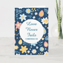 Tarjeta Love Never Fails Greeting Card