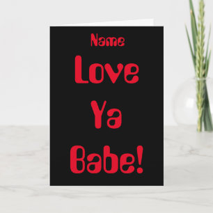 Tarjeta Love Ya Babe Red Black Día de San Valentín Card