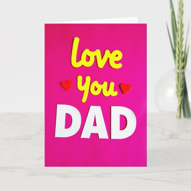 Tarjeta Love You Dad Fathers Day Card (Anverso)