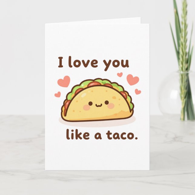 Tarjeta Love you like a taco (Anverso)