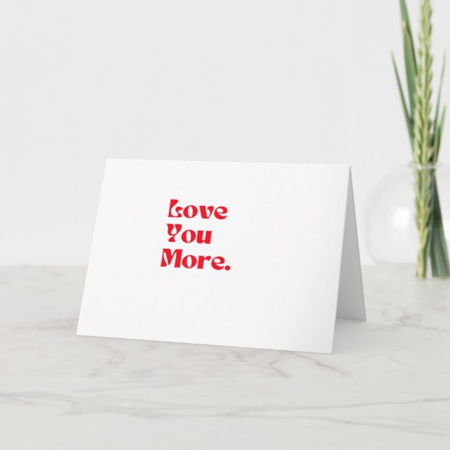 Tarjeta Love You More Bold Red Romantic Typography  (Anverso)