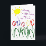 Tarjeta Lovely Tulip Sketch Birday Card for Friend<br><div class="desc">Una tarjeta de cumpleaños divertida para tu amigo con un dibujo colorido de encantadores tulipanes de colores vivos. Una manera maravillosa de alegrar el día especial de tu amigo.</div>
