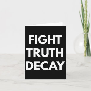 Tarjeta Lucha contra la decadencia de la verdad - Nunca Tr