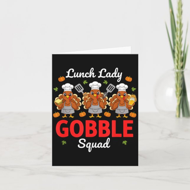 Tarjeta Lunch Lady Thanksgiving Funny Gobble Squad  (Anverso)