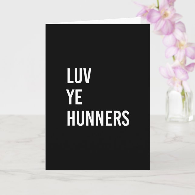 Tarjeta Luv Ye Hunners Gracioso saludo escocés (Orquídea)