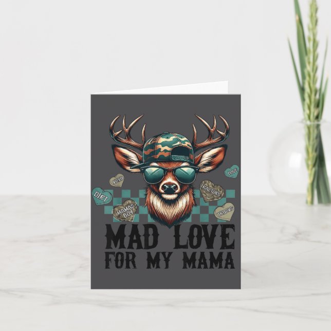 Tarjeta Mad Love For My Mama Deer Head Valentines Day Hunt (Anverso)