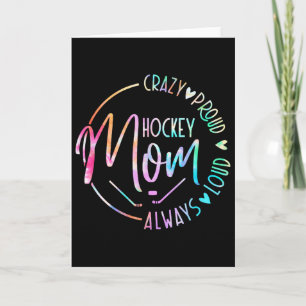 Tarjeta Madre de hockey loca orgullosa siempre fuerte cami