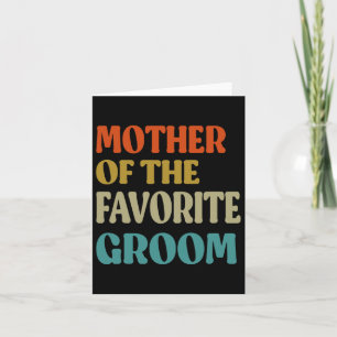 Tarjeta Madre De La Boda Favorita De Groom, Mamá Graciosa.