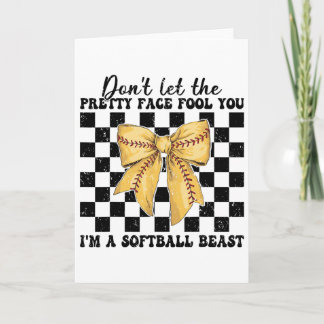Tarjeta Madre de Softbol No Dejes que la Cara Bonita te En