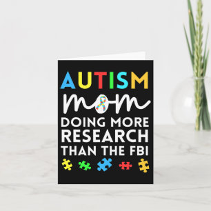 Tarjeta Madre Del Autismo Divertido Haciendo Más Investiga