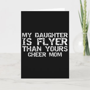Tarjeta Madre porrista Mi hija es voladora más que la tuya