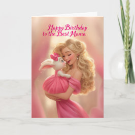 Tarjeta Madre Rubia con Conejito Bebé en Cumpleaños Rosa F