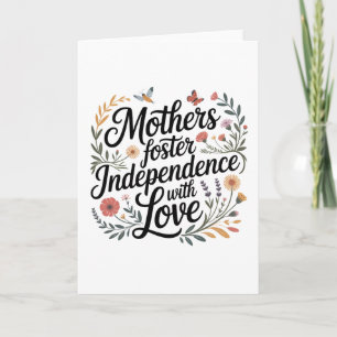 Tarjeta Madres Fomentan la Independencia con Amor